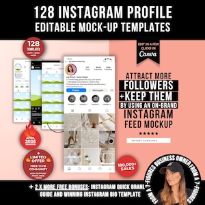May include: A digital product mockup for Instagram profiles, featuring 128 editable templates. The image includes screenshots of Instagram profiles, a Canva logo, and text that reads "Attract More Followers + Keep Them".