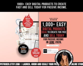 1000 Digital Products Ideas To Create And Sell Today For Passive Income, Etsy Digital Downloads Small Business Ideas and Bestsellers to Sell