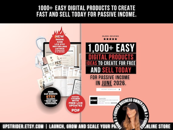 1000 Digital Products Ideas To Create And Sell Today For Passive Income, Etsy Digital Downloads Small Business Ideas and Bestsellers to Sell
