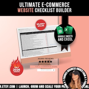 May include: A digital product display featuring a computer monitor showing a spreadsheet. Text includes ULTIMATE E-COMMERCE WEBSITE CHECKLIST BUILDER, 181,000+ SALES, 26,000+ REVIEWS, JULY 2026 VERSION UPDATED, and GOOGLE SHEETS AND EXCEL. A circular badge shows a person.
