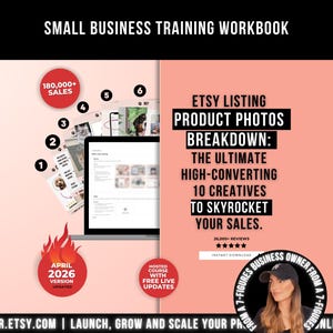 Puede incluir: Un libro de trabajo titulado "Small Business Training Workbook" con el texto "Etsy Listing Product Photos Breakdown: The Ultimate High-Converting 10 Creatives to Skyrocket Your Sales." Incluye un portátil, gráficos y una foto de una mujer.