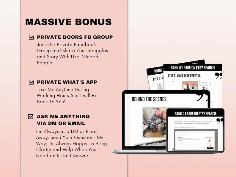 Puede incluir: Un gr&aacute;fico digital sobre un fondo rosa claro con el texto MASSIVE BONUS, PRIVATE DOORS FB GROUP, PRIVATE WHAT'S APP y ASK ME ANYTHING VIA DM OR EMAIL. Un port&aacute;til y una tableta muestran capturas de pantalla con el texto RANK #1 PAGE ON ETSY SEARCH.