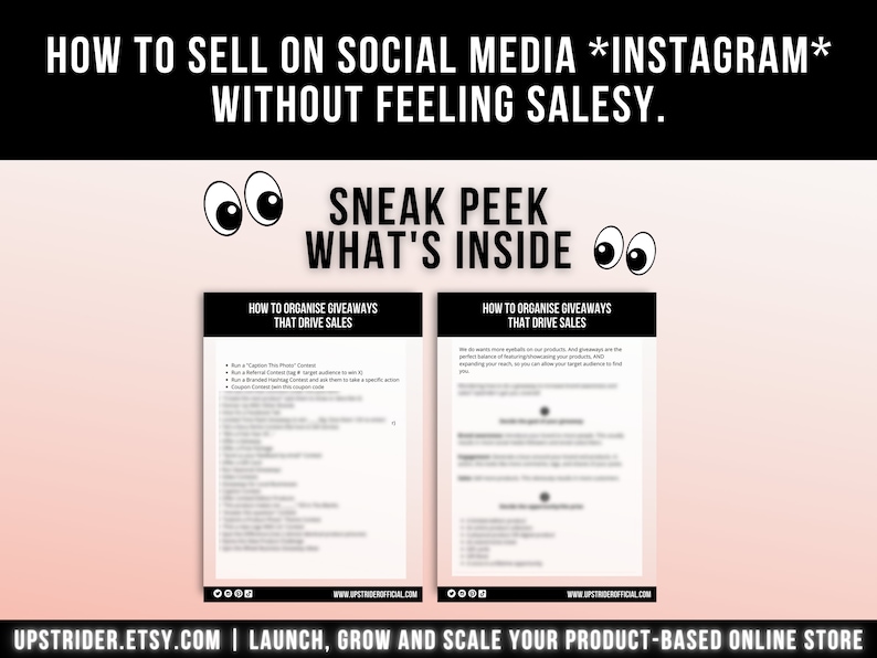 以下が含まれることがあります： HOW TO SELL ON SOCIAL MEDIA *INSTAGRAM* WITHOUT FEELING SALESYというタイトルのデジタルガイド。SNEAK PEEK WHAT'S INSIDEセクションには、HOW TO ORGANISE GIVEAWAYS THAT DRIVE SALESというタイトルの2ページがあり、箇条書きとテキストが含まれています。