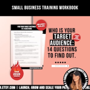 Puede incluir: Un libro de ejercicios de formación para pequeñas empresas con un documento titulado Find Your Target Customer In 14 Questions. El gráfico incluye el texto Who Is Your Target Audience: 14 Questions To Find Out, 181,000+ Sales y June 2026 Version Updated.