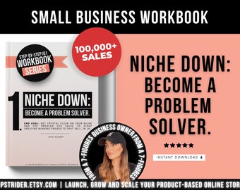 How to Niche Down And Solve Problems Workbook, Find Your Profitable Niche in 1h, Marketing Etsy And Shopify Seller Guide, Business Workbook