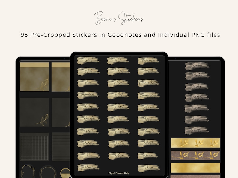 May include: A digital planner with 95 pre-cropped stickers for Goodnotes and individual PNG files. The stickers are in a gold and black color scheme with a variety of designs, including text, leaves, and geometric shapes. The text on the stickers includes words like "School", "Work", "Home", "Appointments", "Meetings", "Reminders", "Important", "Priorities", "The Progress", "To Do", "To Buy", "To Email", "Morning Routine", "Evening Routine", "Self Care", "Meditation", "Schedule", "Day Off", "Relaxation", "Inspiration", "Prayer", "Sunday", "Monday", "Tuesday", "Wednesday", "Thursday", "Friday", and "Saturday".
