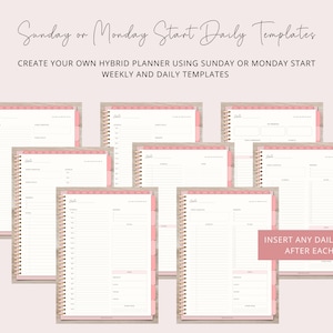 Puede incluir: Un conjunto de plantillas de planificador imprimibles con acentos rosa y blanco. Las plantillas est&aacute;n dise&ntilde;adas para su uso con un sistema de planificador h&iacute;brido, que permite a los usuarios crear sus propios horarios semanales y diarios. El texto en la imagen dice "Sunday or Monday Start Daily Templates" y "Create your own hybrid planner using Sunday or Monday start weekly and daily templates".