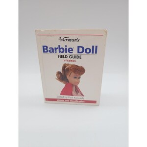 Warman's Barbie Doll Field Guide 2nd Edition Paul Kennedy Values Identification