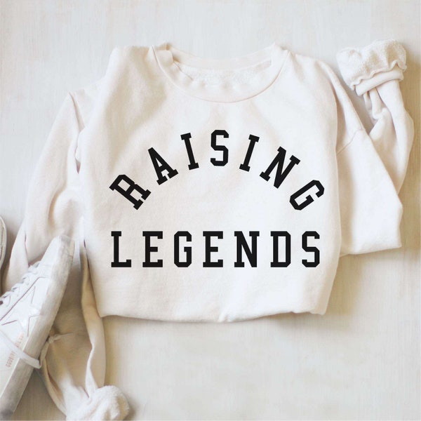 RAISING LEGENDS® Sweatshirt | Raising LEGENDS white crewneck, Mom Sweatshirt, Gift for Mom, mom of boys sweater, Mommy and me sweatshirt