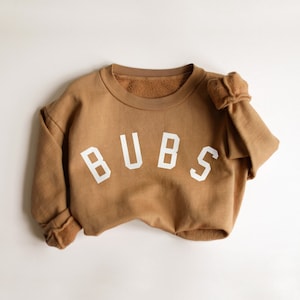 BUBS Sweatshirt BUBS Brown Crewneck, Toddler Bubs Sweater, Boy Bubs Sweatshirt, Bubs Gift ideas, Gift for Mom, Brother Toddler Sweatshirt Honey