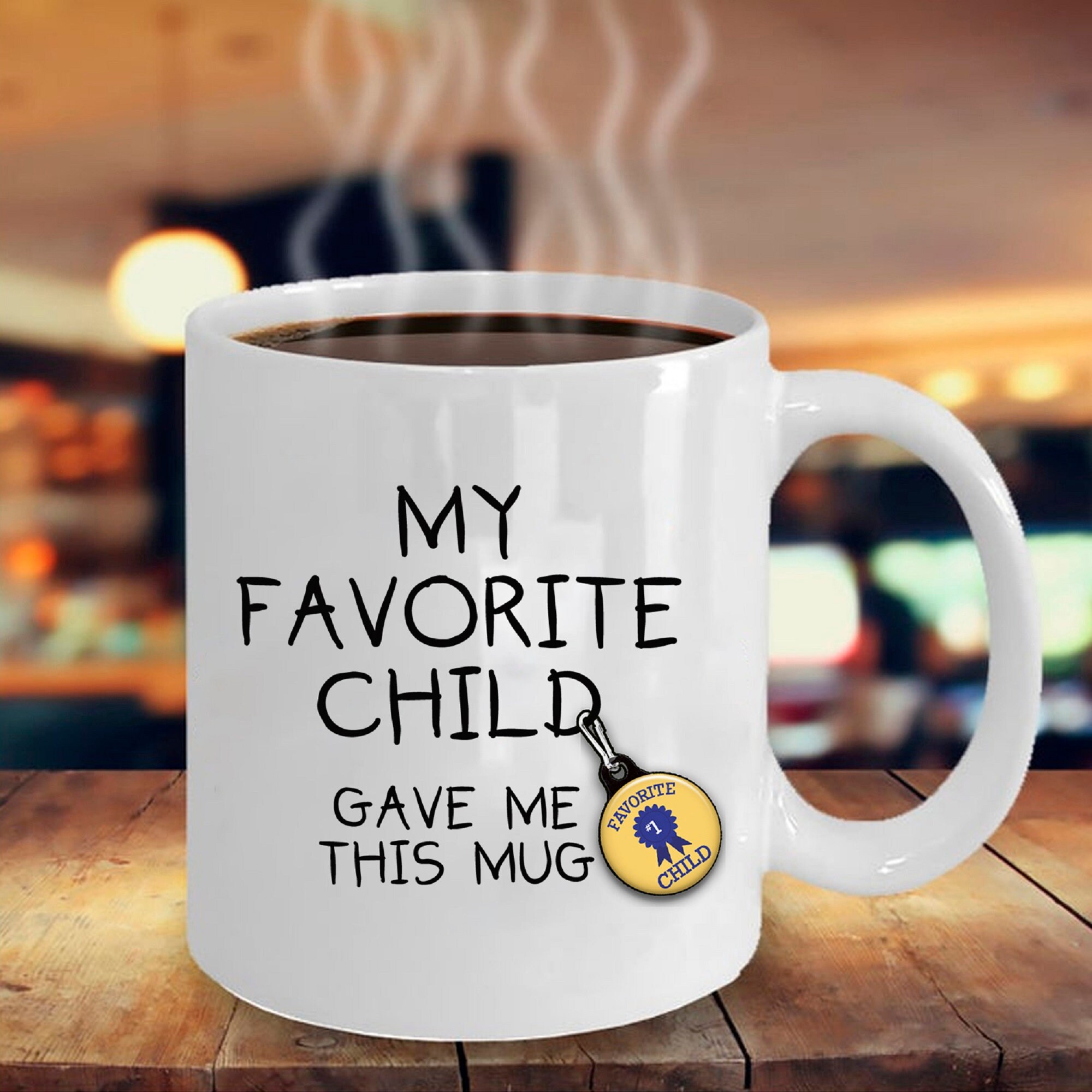 Funny "My Favorite Child Gave Me This Mug" - 11 Oz Ceramic Coffee Mug, Gag Gift For Parents, Dishwasher Safe