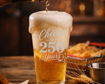 Cheers to 250 Years America 250th Anniversary with Permanent Laser Engraving 16oz Beer Glass Patriotic Gift for Men & Women USA Celebration
