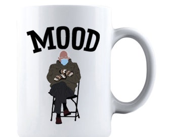 Bernie Sanders MOOD Ceramic Coffee Mug, Bernie Mittens
