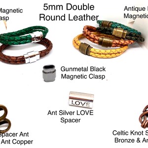 May include: A selection of leather bracelets featuring different coloured leather and magnetic clasps. The bracelets are 5mm wide and have a double round leather design. There are also various spacer beads, including infinity, Celtic knot, and a silver bead with the word "LOVE" on it.