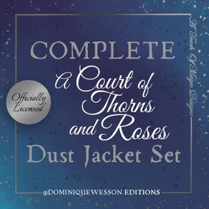 A Court of Thorns and Roses Dust Jacket set OFFICIALLY LICENSED image 2