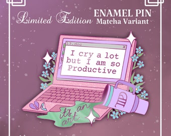 Matcha varient - I cry alot but i am so productive - hard enamel pin - A touch of Lyrical magic Pin Collection - TTPD - Pre-order