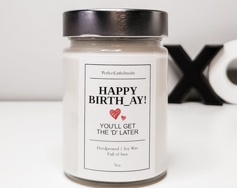Happy Birth_ay Candle, Funny Gift, Candles For Her, Birthday Gift, Funny Candle, Scented Candle, Soy Candle, Gifts For Her, Birthday