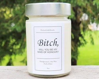 Will You Be My Maid Of Honour Candle, Soy Wax Candle, Perfect Little Insults Candle, Maid Of Honour Proposal Candle, Wedding Candle