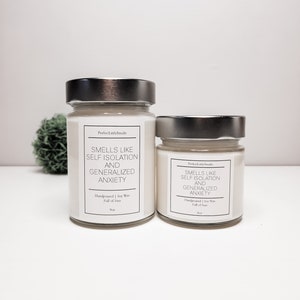 Smells Like Self-Isolation and Generalized Anxiety Scented image 5
