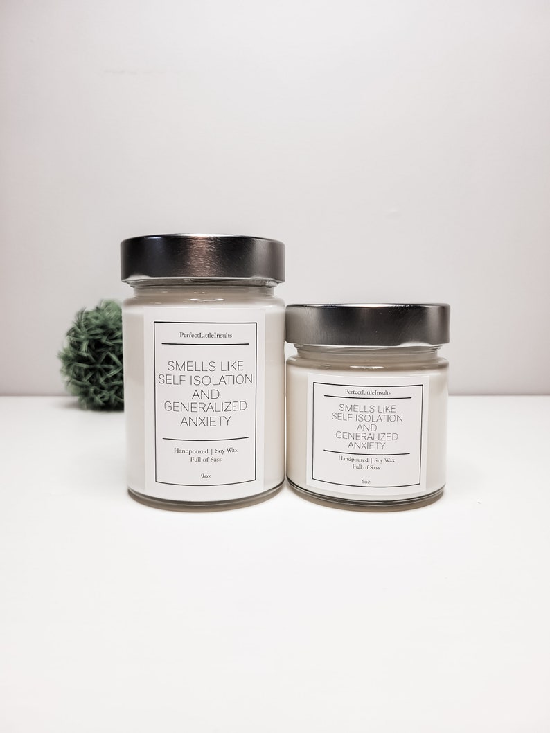 Smells Like Self-Isolation and Generalized Anxiety Scented image 5