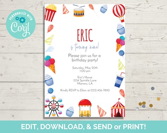 May include: A colorful birthday party invitation with a circus theme. The invitation features a red and white striped tent, a Ferris wheel, a popcorn cart, and a hot air balloon. The text on the invitation reads "Eric is turning nine!" and includes details about the party, including the date, time, and location.