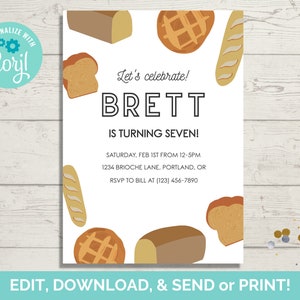 May include: A white birthday invitation with a brown and white bread theme. The invitation says "Let's celebrate! Brett is turning seven!" with details for the party.