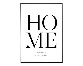 Personalisiertes Poster "HOME" mit Koordinaten und Ort - home, Geschenk, Jahrestag, Umzug, Liebe, Familie, DIN A3, DIN A4