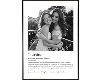 Cousine Geschenk Definition Bild - Geburtstagsgeschenk für die Cousine, personalisiertes Poster mit Definition, Cousinen, ohne Rahmen