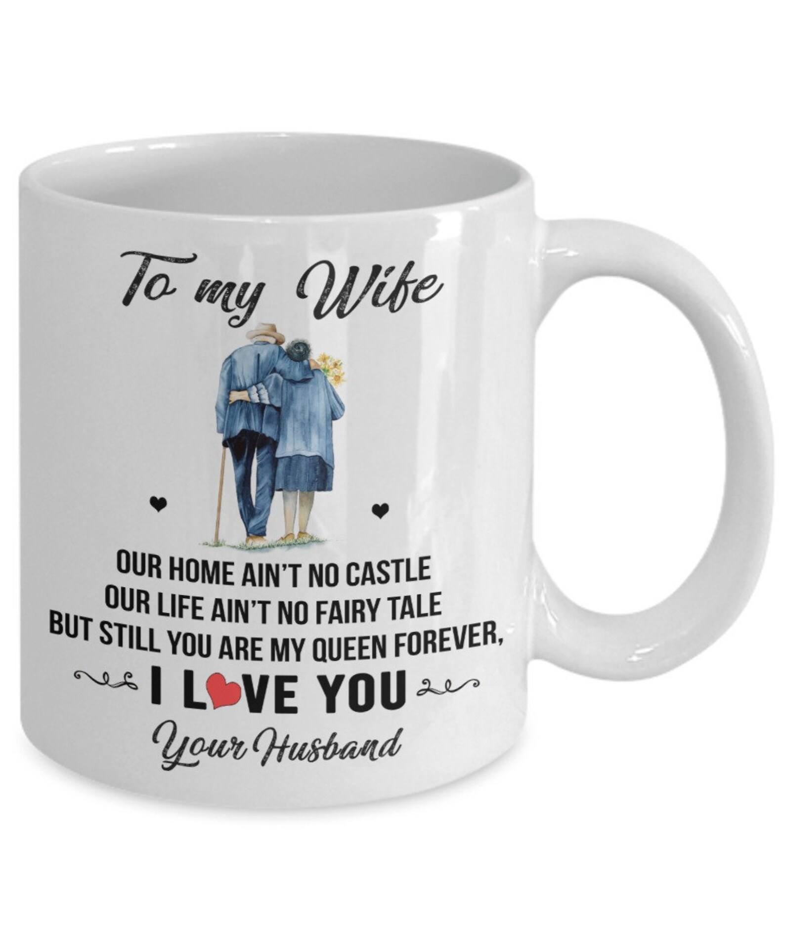 To My Wife Coffee Mug Gift From Husband I Love You Queen Etsy