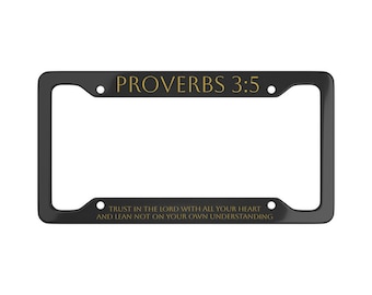 Proverbs 3  5 Black color License Plate Frame