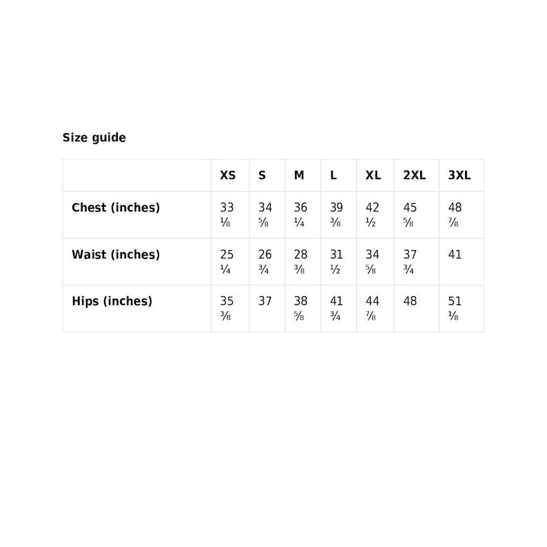 May include: Size guide chart for clothing with measurements in inches. The chart shows sizes XS through 3XL with measurements for chest, waist, and hips.