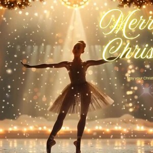 May include: A ballerina in a tutu performs on stage, arms outstretched, with the words "Merry Christmas" in elegant script. The scene is illuminated by soft lights and falling snow, creating a festive holiday atmosphere.