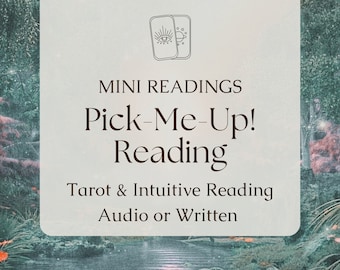 Pick-Me-Up Mini Intuitive/Tarot Reading Guidance Predictive Love Tarot Reading Career Reading Ex Tarot General Reading Predictions Intuitive