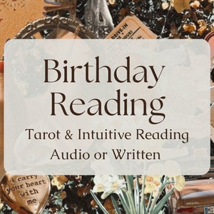 Birthday Reading - What Do I Need To Know? Predictive Tarot Reading Predictive Future Tarot Reading General Reading Predictions 2024 Blind