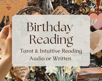 Birthday Reading - What Do I Need To Know? Predictive Tarot Reading Predictive Future Tarot Reading General Reading Predictions 2024 Blind