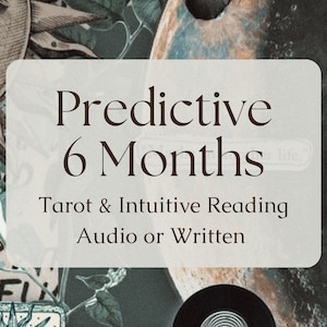 6 Months / Predictive Tarot Reading Predictive Future Tarot Guidance Guides Tarot Reading Career General Reading Predictions 2024 Blind