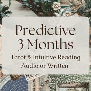 3 Months /  Predictive Tarot Reading Predictive Future Tarot Guidance Guides Tarot Reading Career General Reading Predictions 2024 Blind