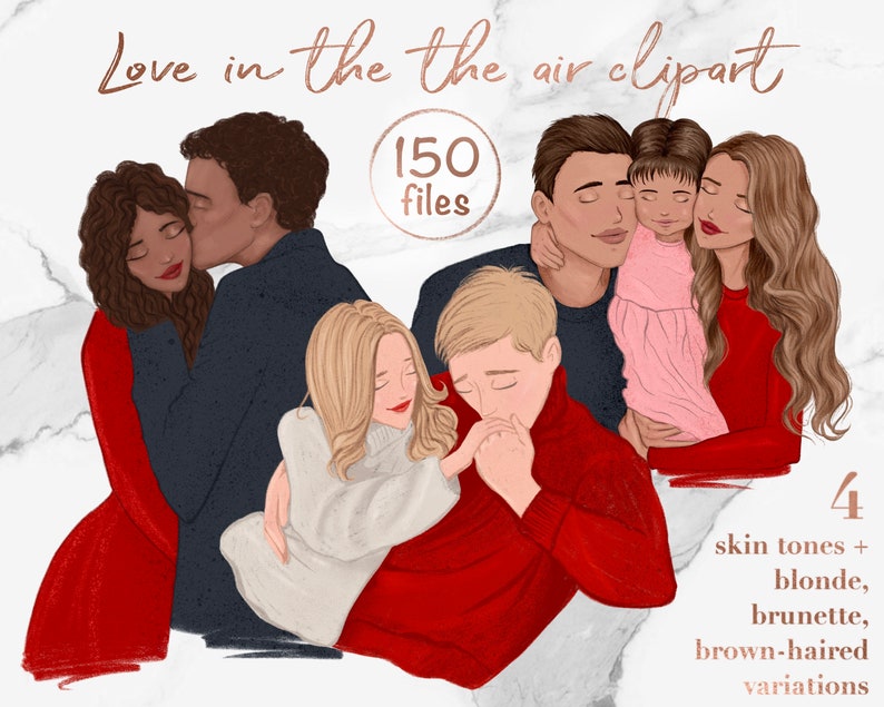 May include: Digital clipart illustration of four people, two couples and a child, in various poses. The image features four different skin tones, blonde, brunette, and brown-haired variations. The text "Love in the air clipart" and "150 files" is included in the image.