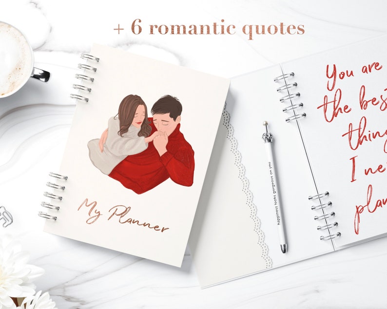 May include: A white planner with a spiral binding. The front cover features a couple in a red and white outfit. The text "My Planner" is written in cursive on the front cover. The back cover has a white lace border and the text "You are the best thing I never planned" is written in cursive.