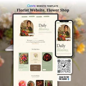May include: A website template for a florist, shown on a laptop and smartphone. The website design features a woman holding flowers, with the text "Daily Blooms." The website showcases flower arrangements and a QR code with the text "SCAN TO TRY THE DEMO!"