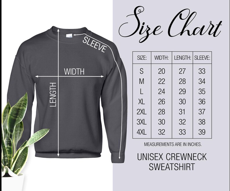 May include: A size chart for a unisex crewneck sweatshirt. The chart shows the width, length, and sleeve length in inches for sizes S through 4XL.
