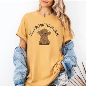 Easily Distracted By Cows Shirt, Comfort Colors, Cow Lover Shirt, Funny Cow Shirt, Farm Lover Shirts, Farm Animal Shirt, Humorous Saying.