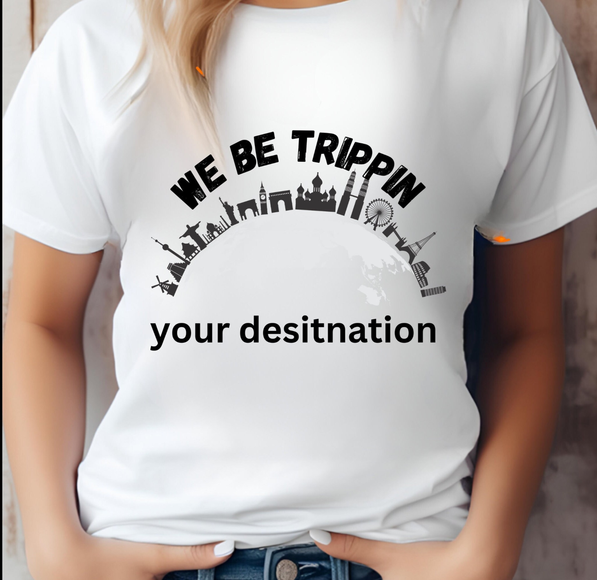 We Be Trippin Shirt, Vacation Shirt, Spring Break Shirt, Honeymoon
