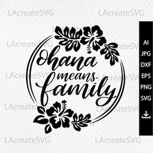 Ohana betekent Familie SVG PNG-bestand, Ohana krans svg, Hawaiian svg-bestanden, Hawaiian flower shirt svg, Hibiscus svg Clipart Ohana Cut File