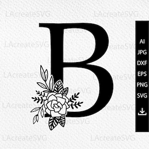 Arquivo svg da letra B, letra da flor B para impressão, alfabeto floral SVG, estêncil botânico da letra B PNG DXF, arquivo de corte de silhueta