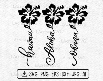 Hawaiian Hibiscus flowers SVG Aloha Ohana svg shirt design, Hawaii Summer Beach T-Shirt Svg Png Dxf Vacation mode Cut file Silhouette