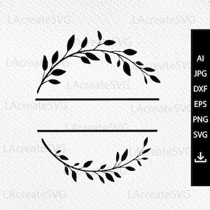 Wreath Split monogram svg, Branch wreath svg , Plant Leaves Wreath border svg, Laurel wreath svg, Circle Leaf Border SVG PNG DXF