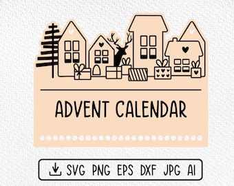 Christmas Advent calendar SVG DXF PNG, Christmas tree house Winter decor Cut file, Christmas wall calendar lazer file, Popular Xmas svg