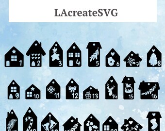 Advent Calendar Numbers SVG, Christmas Houses SVG, Gift Tags Labels Svg Png Plotter Cut file, Christmas ideas DIY Svg Printable