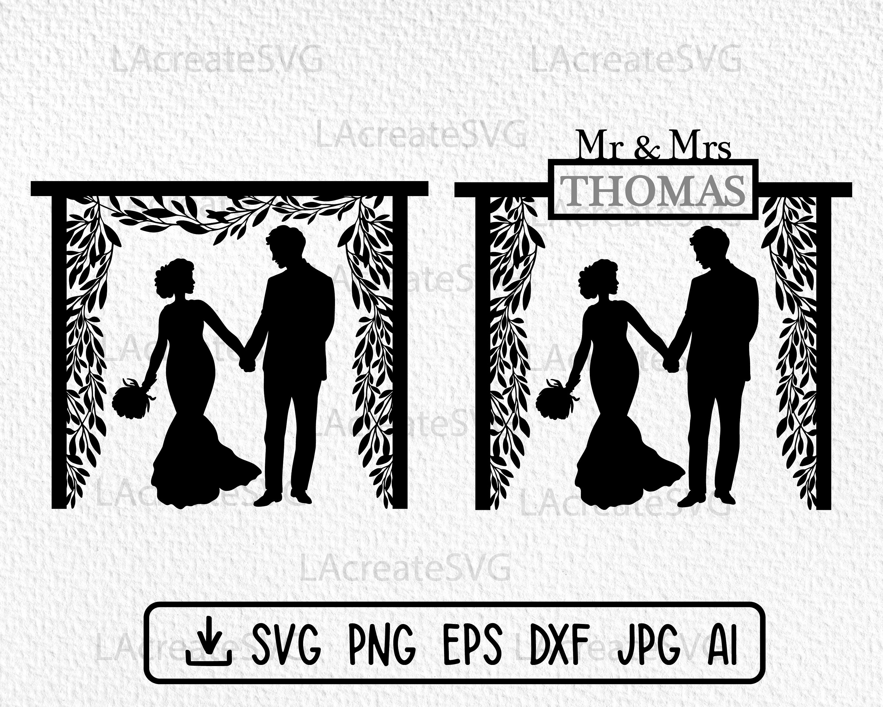 Wedding couple arch SVG file, Mr&Mrs frame, Family name Split Monogram Svg Png Dxf, Bride Groom Svg Cut file, Lovers Silhouette, Marriage